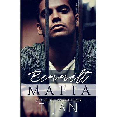 Bennett Mafia - by  Tijan (Paperback)