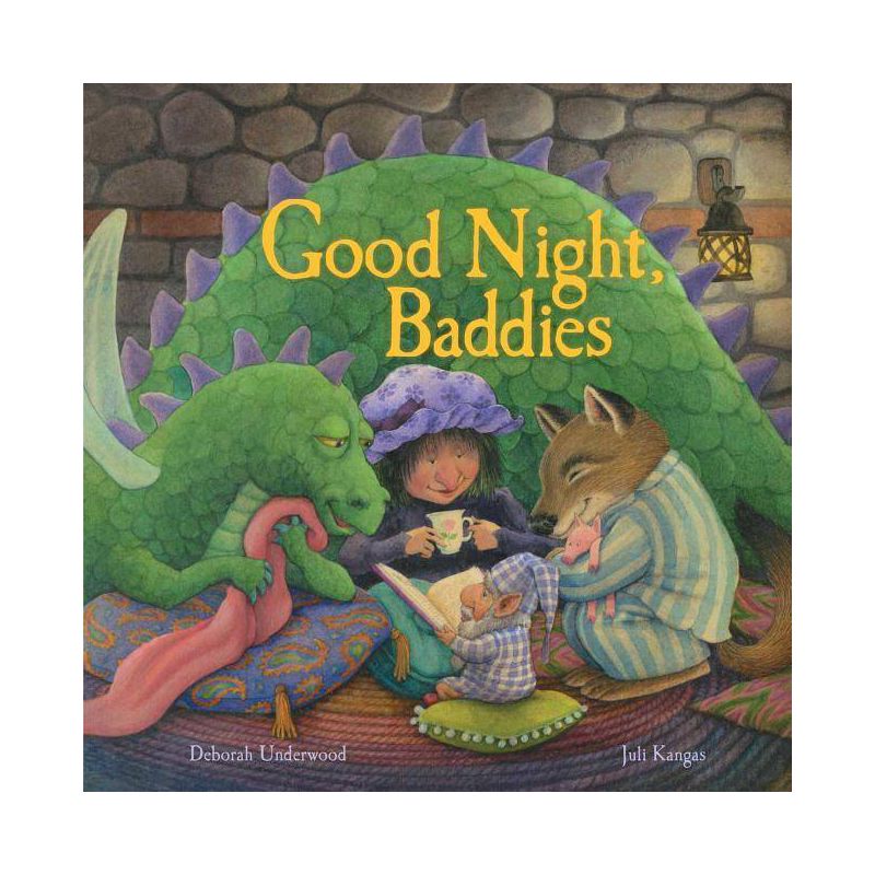 Good Night, Baddies - by  Deborah Underwood (Hardcover), 1 of 2