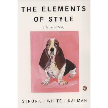 The Elements of Style - 4th Edition by  William Strunk & E B White (Paperback)