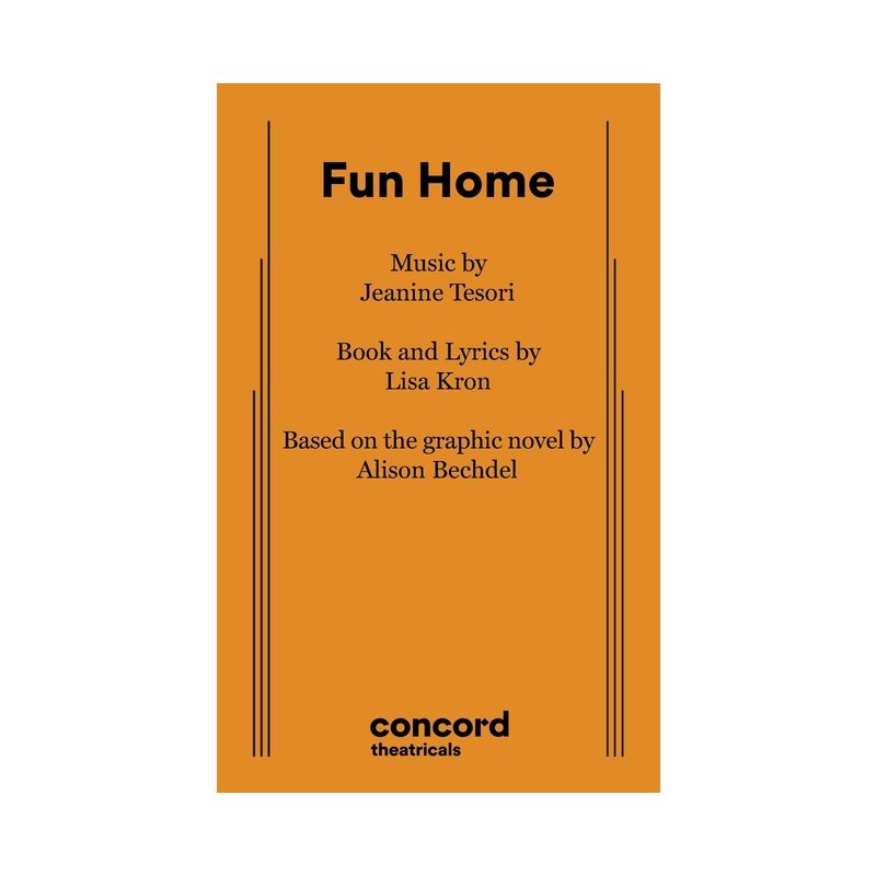 Fun Home - by  Jeanine Tesori & Lisa Kron (Paperback), 1 of 2
