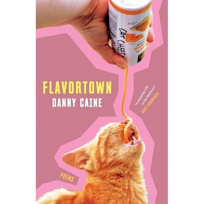 Flavortown - by  Danny Caine (Paperback)