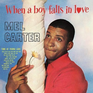 Mel Carter - When A Boy Falls In Love - 1 of 1