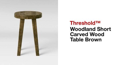 Woodland Carved Wood Accent Table Brown Threshold Target