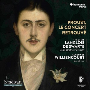 Tanguy De Williencourt - Proust, Le Concert Retrouve (CD) - 1 of 1