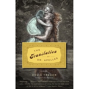 The Translation of Dr. Apelles - (Vintage Contemporaries) by  David Treuer (Paperback) - 1 of 1