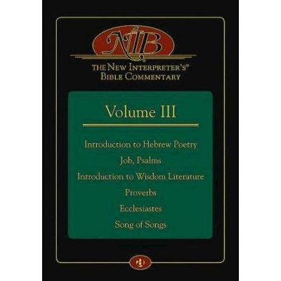  The New Interpreter's(r) Bible Commentary Volume III - (Hardcover) 