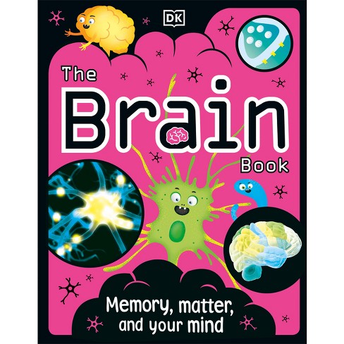 The Brain Book - (Science Book) by  Liam Drew (Paperback) - image 1 of 1