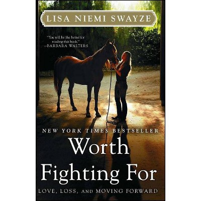  Worth Fighting for - by  Lisa Niemi Swayze (Paperback) 