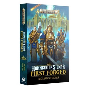 Hammers Of Sigmar First Forged Black Library Warhammer AoS PB - 1 of 1
