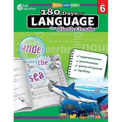 180 Days of Language for Sixth Grade - (180 Days of Practice) by  Suzanne I Barchers (Paperback)