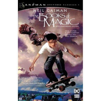 The Books of Magic 30th Anniversary Edition - by  Neil Gaiman (Paperback)