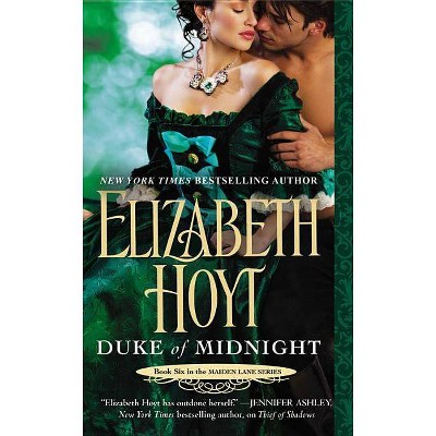 Duke of Midnight - (Maiden Lane) by  Elizabeth Hoyt (Paperback)