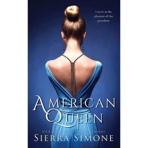 American Queen - by Sierra Simone (Paperback) - image 1 of 1