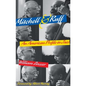 Mitchell & Ruff - by  William Zinsser (Paperback) - 1 of 1