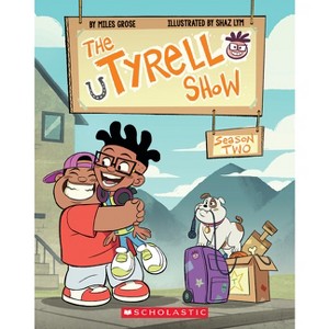 The Tyrell Show: Season Two - by  Miles Grose (Paperback) - 1 of 1