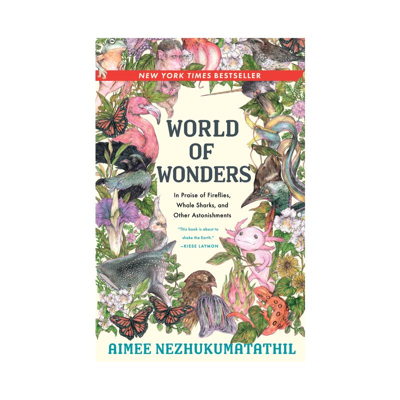 World of Wonders - by Aimee Nezhukumatathil, 1 of 2