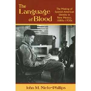 The Language of Blood - by  John M Nieto-Phillips (Paperback) - 1 of 1