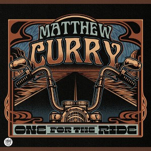 Matthew Curry - One for the Ride (Vinyl) - 1 of 1