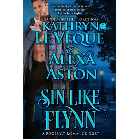 Sin Like Flynn by Kathryn Le Veque