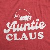 Womens Auntie Claus T Shirt Funny Family Christmas Party Novelty Holiday Tee - Crazy Dog Women's T Shirt - 2 of 4