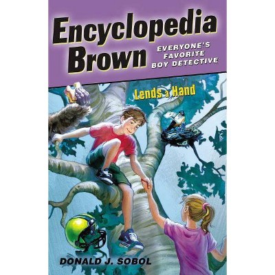 Encyclopedia Brown Lends a Hand - by  Donald J Sobol (Paperback)