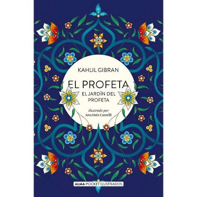 El Profeta - (Pocket Ilustrado) by  Kahlil Gibran (Paperback)