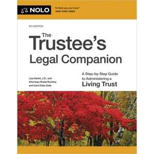 The Trustee's Legal Companion - 8th Edition by  Liza Hanks & Carol Elias Zolla (Paperback) - 1 of 1