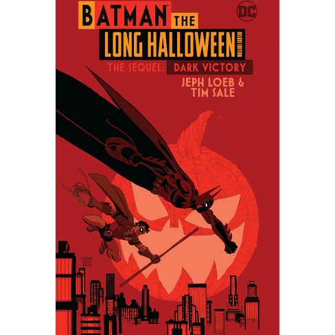 Batman The Long Halloween Deluxe Edition The Sequel: Dark Victory - By Jeph  Loeb (hardcover) : Target