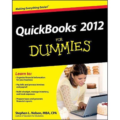 QuickBooks 2012 Fd - (For Dummies) by  Stephen L Nelson (Paperback)