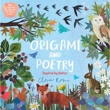 Origami and Poetry: Inspired by Nature - (Paperback)