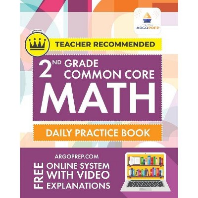 2nd Grade Common Core Math - by  Argoprep & Argo Brothers (Paperback)