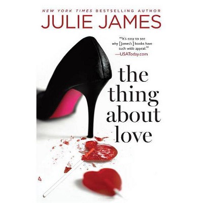  The Thing about Love - (Kate Fansler) by  Julie James (Paperback) 