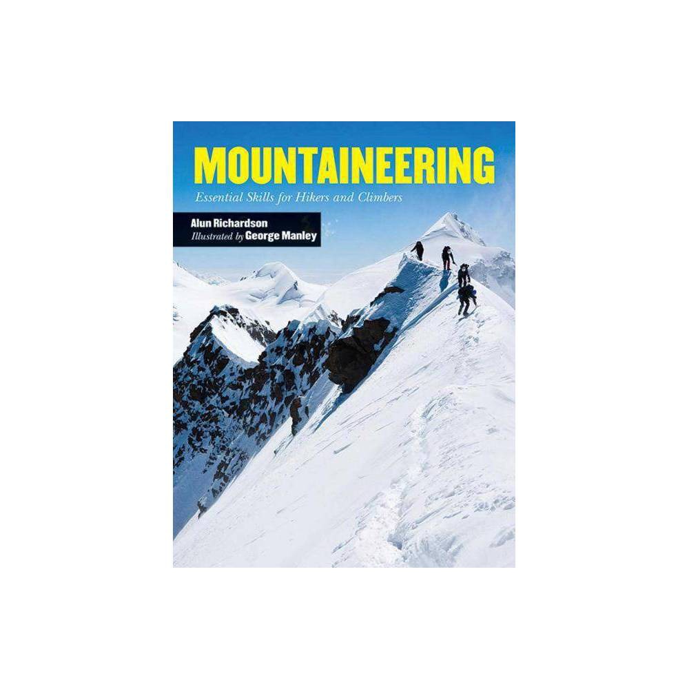 ISBN 9781629144412 product image for Mountaineering - by Alun Richardson (Paperback) | upcitemdb.com