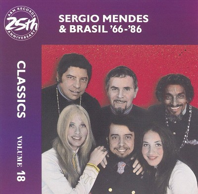 Sergio Mendes & Brasil '66 - Classics Volume 18 (CD)