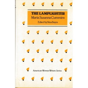 'The Lamplighter' by Maria Susanna Cummins - (American Women Writers) by  Nina Baym (Paperback) - 1 of 1