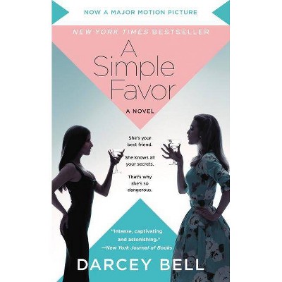 Simple Favor MTI by Darcey Bell (Paperback)