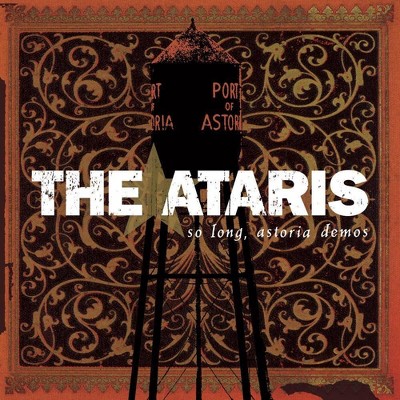 Ataris - So Long Astoria Demos (CD)