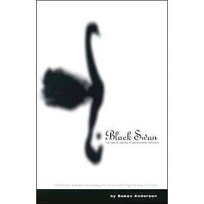 Black Swan - by  Susan Anderson (Paperback)