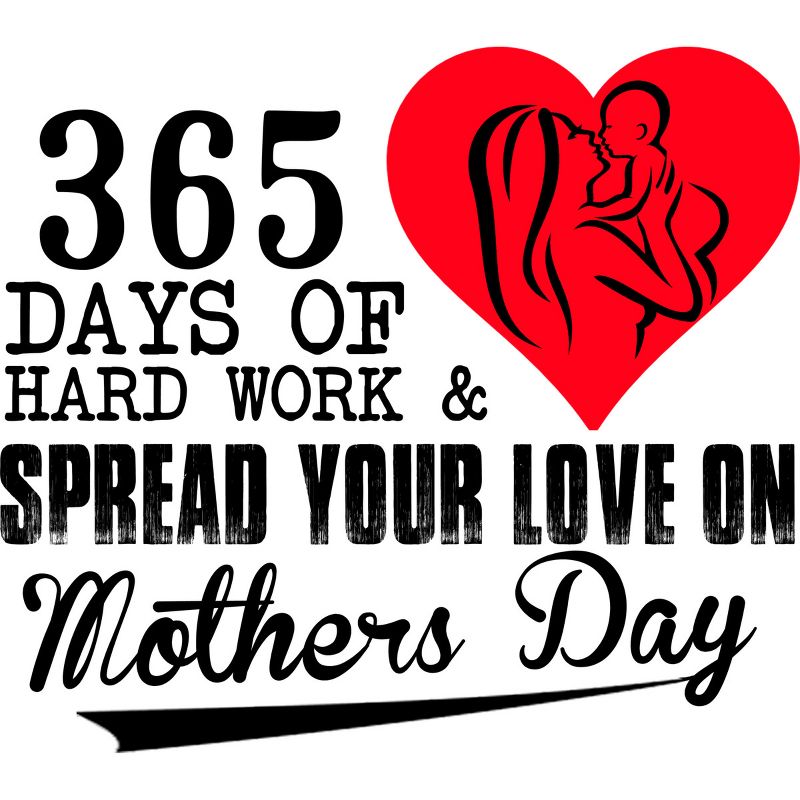 Women's Design By Humans Mother's Day 365 Days of Hard Work and Love By kuntee Racerback Tank Top, 2 of 3