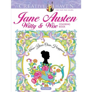 Creative Haven Jane Austen Witty & Wise Coloring Book - (Adult Coloring Books: Literature) by  Marty Noble (Paperback) - 1 of 1