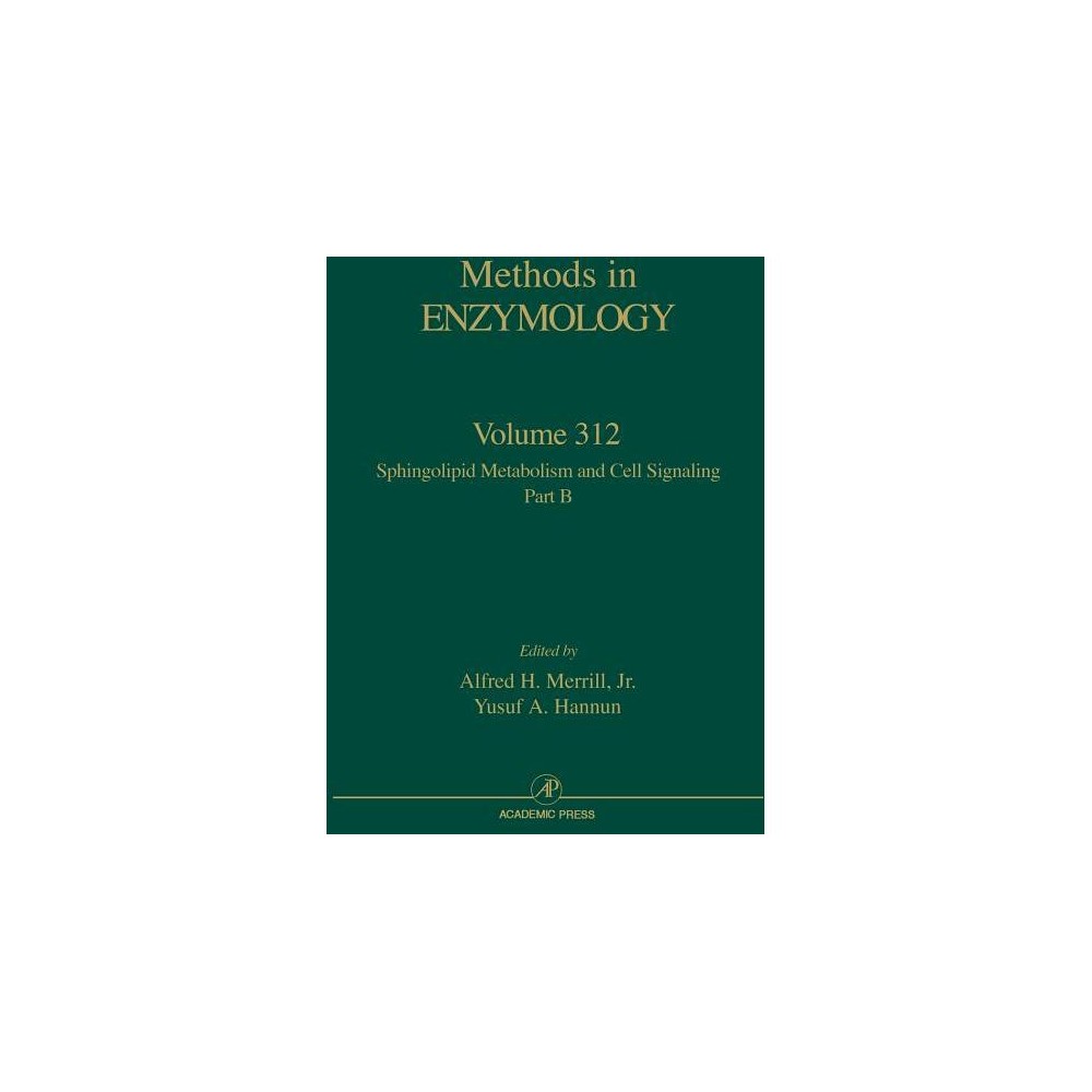 ISBN 9780121822132 product image for Sphingolipid Metabolism and Cell Signaling, Part B - (Methods in Enzymology) (Ha | upcitemdb.com