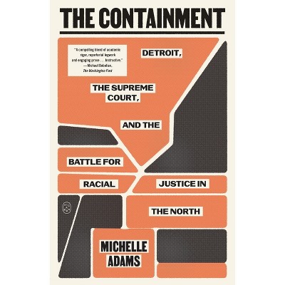 The Containment - by Michelle Adams