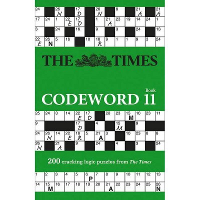 The Times Codeword 11 - by  The Times Mind Games (Paperback)