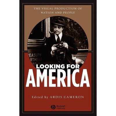 Looking for America - by  Ardis Cameron (Paperback)