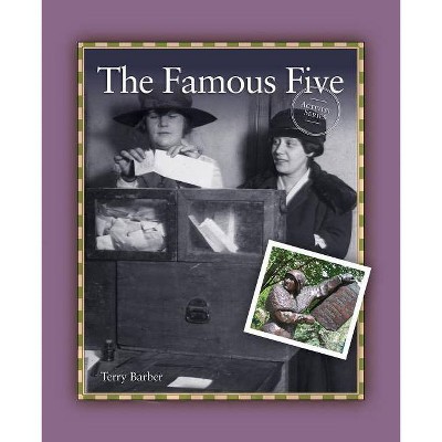 The Famous Five - (Activist) by  Terry Barber (Paperback)