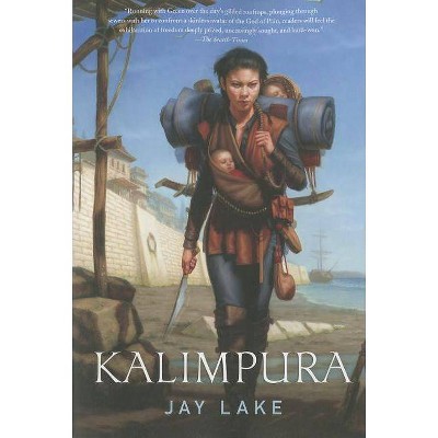 Kalimpura - (Green) by  Jay Lake (Paperback)