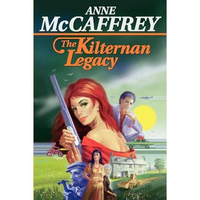 The Kilternan Legacy - by Anne McCaffrey