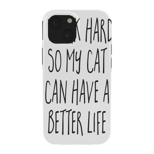 EnvyArt Cat Better Life Tough iPhone Case - Society6 - 1 of 1