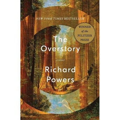  The Overstory - by  Richard Powers (Hardcover) 