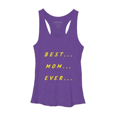 Women's Design By Humans Best Mom Ever Text By swaise Racerback Tank Top